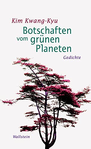 Botschaften vom grünen Planeten: Gedichte von Wallstein