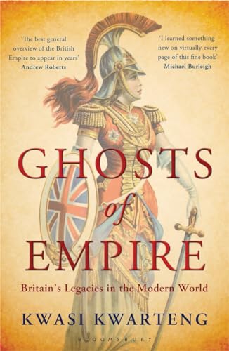 Ghosts of Empire: Britain's Legacies in the Modern World von Bloomsbury Paperbacks