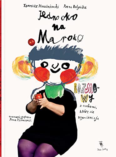 Jedno oko na Maroko: Rozmowy z osobami, które się wyróżniają