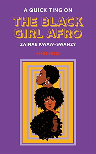 A Quick Ting On: The Black Girl Afro (AQTO) von Jacaranda Books