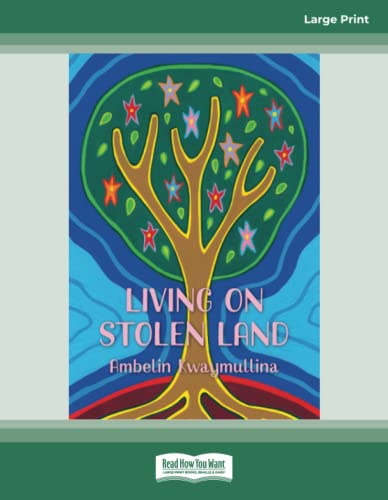 Living on Stolen Land