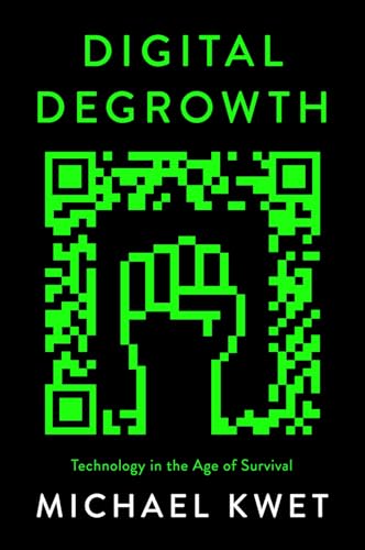 Digital Degrowth: Technology in the Age of Survival von Pluto Books Ltd.