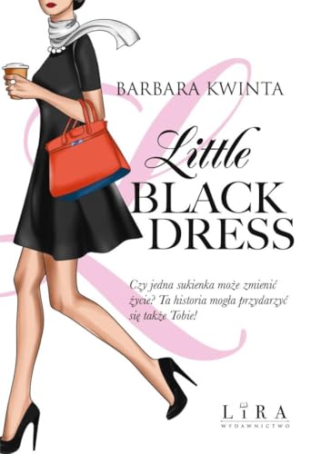 Little Black Dress von Lira Publishing