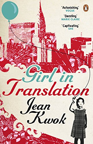 Girl in Translation: Jean Kwok