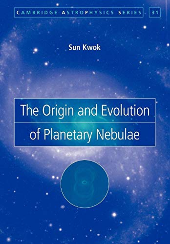 Origin Evolution Planetary Nebulae (Cambridge Astrophysics, 33, Band 33) von Cambridge University Press