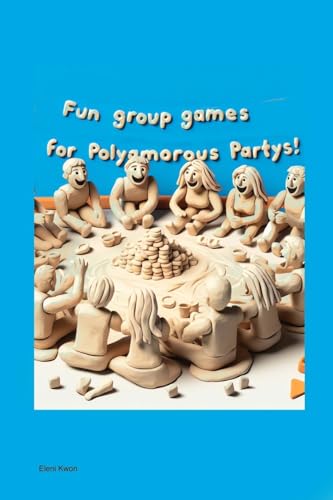 Fun Group Games for Polyamorous Parties Fun Group Games for Polyamorous Parties von Telephasic Workshop