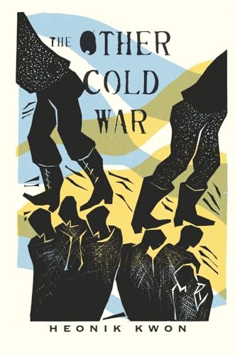 The Other Cold War (Columbia Studies in International and Global History) von Columbia University Press