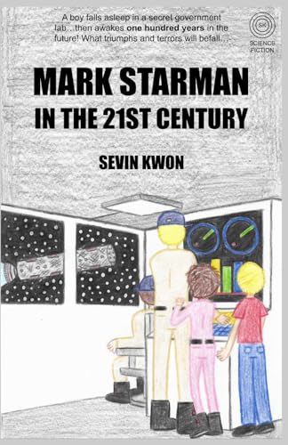 Mark Starman in the 21st Century von Staten House