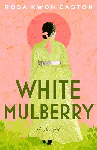 White Mulberry: A Novel von Lake Union Publishing
