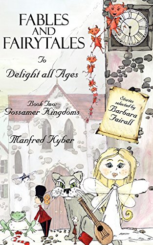 Fables and Fairytales to Delight All Ages: Book Two: Gossamer Kingdoms Fables and Fairytales to Delight All Ages: Book Two: Gossamer Kingdoms von Brand: Athena Press