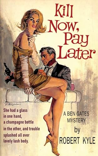 Kill Now, Pay Later von Chosho Publishing