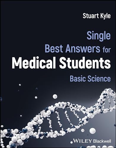 Single Best Answers for Medical Students: Basic Science von Blackwell Pub