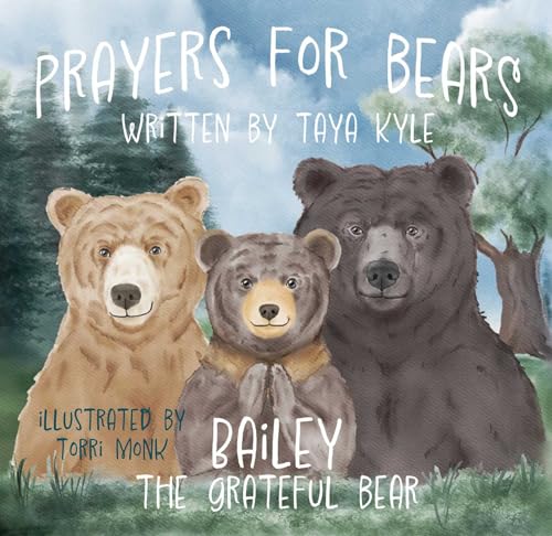 Prayers for Bears: Bailey the Grateful Bear von Fidelis Books