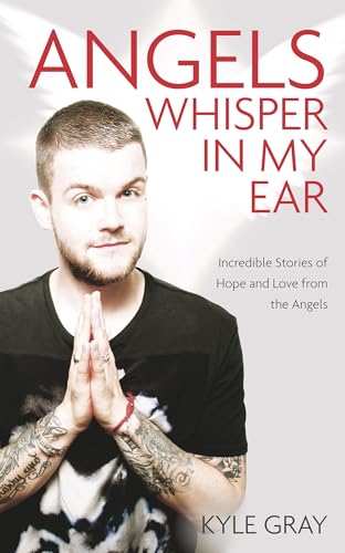 Angels Whisper In My Ear: Incredible Stories of Hope and Love from the Angels von Hay House UK Ltd