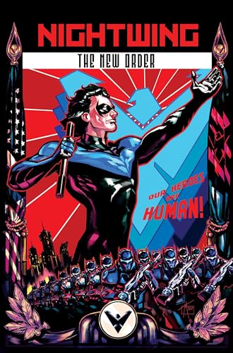 Nightwing: The New Order Nightwing: The New Order
