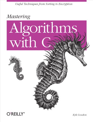 Mastering Algorithms with C von O'Reilly Media