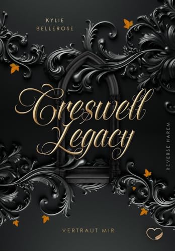 Creswell Legacy: Vertraut mir (Reverse Harem) von NOVA MD