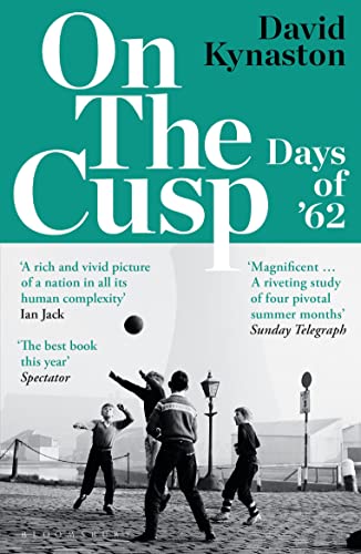On the Cusp: Days of '62