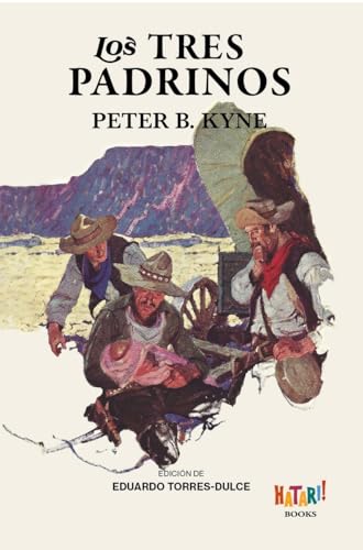 Los Tres Padrinos Los Tres Padrinos von Hatari Books, Sociedad Limitada