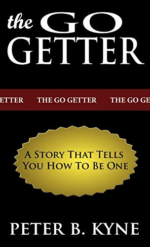 The Go-Getter: A Story That Tells You How To Be One von www.bnpublishing.com