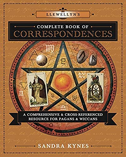 Llewellyn's Complete Book of Correspondences: A Comprehensive & Cross-Referenced Resource for Pagans & Wiccans von Llewellyn Publications