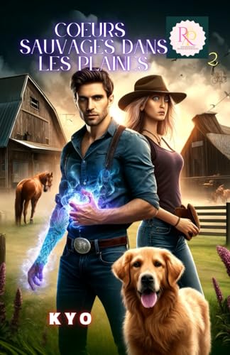 Cœurs sauvages dans les Plaines (Romances paranormales) von AFNIL