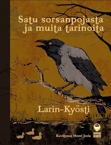 Satu sorsanpojasta ja muita tarinoita Satu sorsanpojasta ja muita tarinoita von Kustantamo Helmivyö