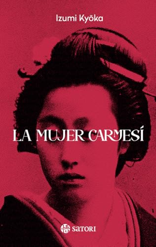 LA MUJER CARMESÍ (HILADOS) von SATORI EDICIONES