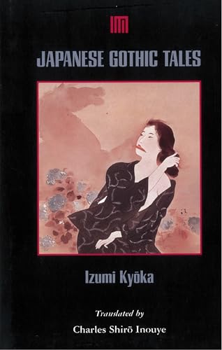 Japanese Gothic Tales von University of Hawaii Press