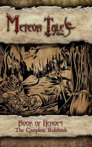 Meteor Tales - Age of Grit: Book of Heroes von Lulu.com