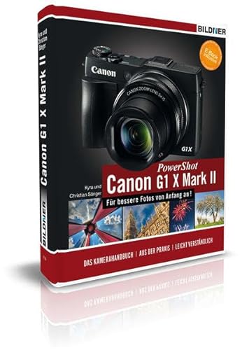 Canon PowerShot G1X Mark II - Für bessere Fotos von Anfang an!