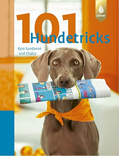 101 Hundetricks gelb 12 x 3,5 cm: Aus dem Englischen von Claudia Händel von Ulmer Eugen Verlag