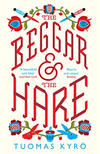 The Beggar and the Hare von Short Books