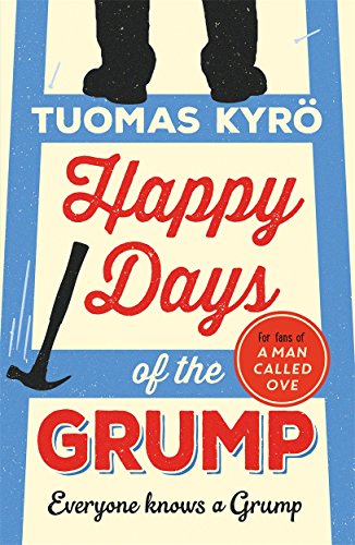 Happy Days of the Grump: Everyone Knows a Grump