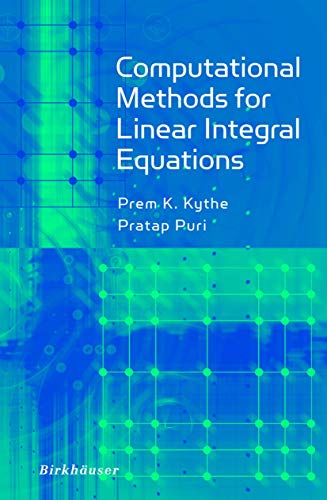 Computational Methods for Linear Integral Equations von Birkhäuser
