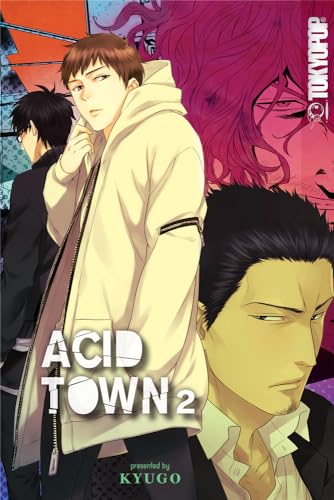 Acid Town 2: Volume 2 von Tokyopop Press Inc