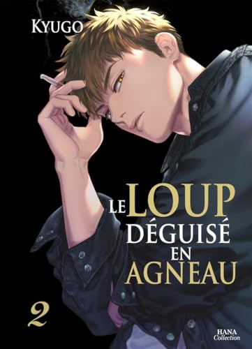Le Loup déguisé en agneau - Tome 02 von Boy's Love