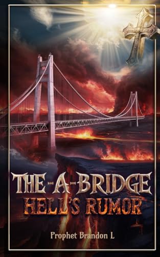 The ~A~ Bridge: Hells Rumor von Spines