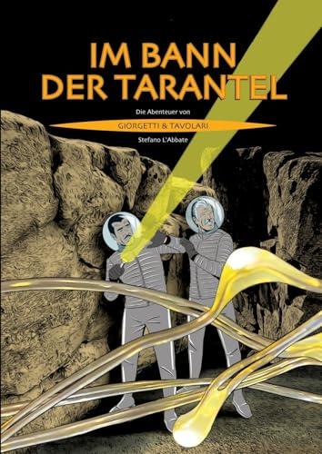 Im Bann der Tarantel (Die Abenteuer von Giorgetti & Tavolari) von tredition