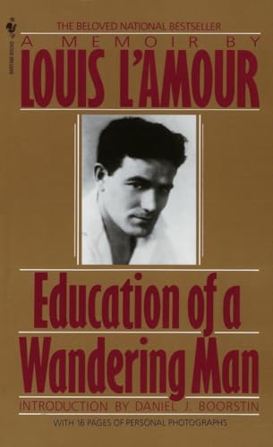 Education of a Wandering Man: A Memoir von Bantam