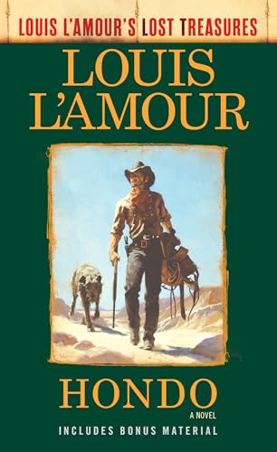 Hondo (Louis L'Amour's Lost Treasures): A Novel von Bantam