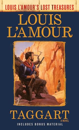 Taggart (Louis L'Amour's Lost Treasures): A Novel