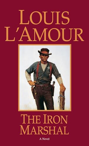 The Iron Marshal: A Novel