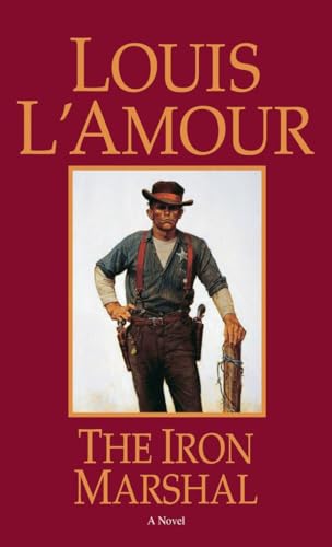 The Iron Marshal: A Novel