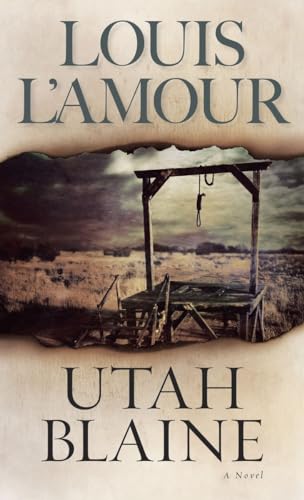 Utah Blaine: A Novel Utah Blaine: A Novel