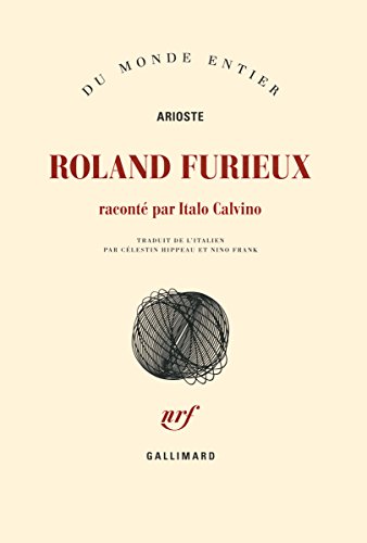 Roland furieux: RACONTE PAR ITALO CALVINO von GALLIMARD