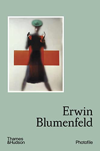 Erwin Blumenfeld (Photofile) von Thames & Hudson