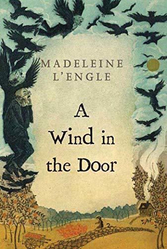 A Wind in the Door (Wrinkle in Time Quintet)