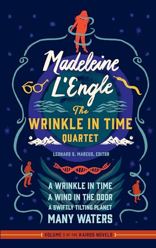 Madeleine L'Engle: The Wrinkle in Time Quartet (LOA #309): A Wrinkle in Time / A Wind in the Door / A Swiftly Tilting Planet / Many Waters (Library of America Madeleine L'Engle Edition, Band 1)
