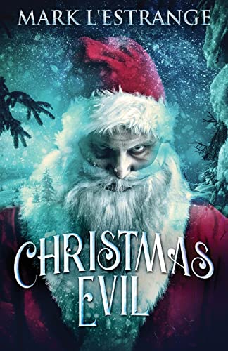 Christmas Evil von Next Chapter